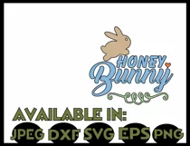 Easter svg SVG DXF JPEG Silhouette Cameo Cricut bunny svg iron on Easter Honey Bunny svg  Product Image 3