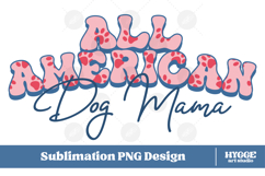 American Dog Mama Papa 4th of July USA Paw DTF PNG Bundle Product Image 2