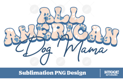 American Dog Mama Papa 4th of July USA Paw DTF PNG Bundle Product Image 2