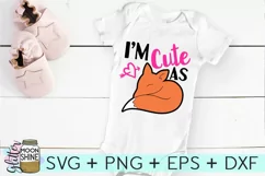 I'm Cute As Fox SVG DXF PNG EPS Cutting Files Product Image 2