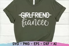 Girlfriend to Fiancée Svg - Bride to Be Svg - Engagement Svg Product Image 1