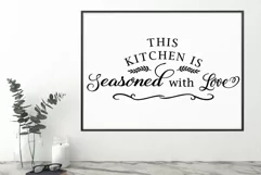 This Kitchen is Seasoned With Love Home Wall Saying SVG Product Image 2