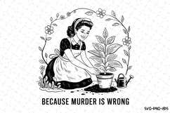 Because murder is wrong svg Design | Svg Files for Cricut Product Image 1