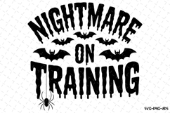 Nightmare in Training Svg | Halloween Svg | Svg Cut Files Product Image 1