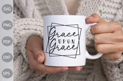 Grace upon Grace SVG Design / Christian Quote SVG Product Image 2