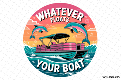 Whatever floats your Boat svg | Svg Files for Cricut Product Image 1