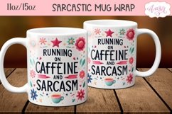 Sarcastic quote mug wrap PNG, Coffee lover mug template Product Image 1