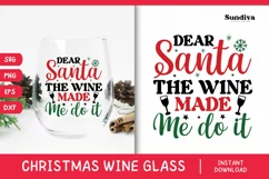 Christmas Wine Glass Quote SVG | Wine Made Me Do It Product Image 1