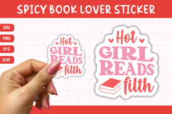 Printable Spicy Book Lover Sticker | Hot Girl Reads Filth Product Image 1