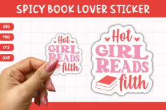Printable Spicy Book Lover Sticker | Hot Girl Reads Filth Product Image 1