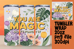 BEAUTIFUL 20oz Tumbler Artwork , Flower Quote Product Image 1