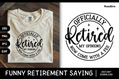 Funny Retirement Quote SVG | My Opinions Now Come With A Fee Product Image 1
