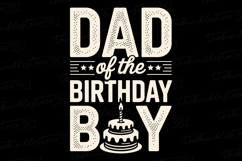 Dad of the Birthday Boy svg | Father&#039;s day Svg Product Image 1