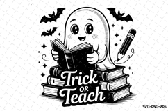 Trick or Teach Svg | Halloween Svg | Svg Cut Files Product Image 1