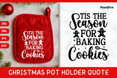 Christmas Pot Holder Quote SVG | Tis The Season For Baking Product Image 1