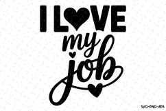 I love my job Svg | Nurse Svg | Svg Cut Files Product Image 1