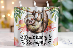 Don't hurry Be Happy Tumbler Wrap | Sublimation | Tumblers Product Image 1