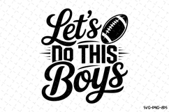 Let&#039;s Do this Boys Svg | Game Day Svg | Sport Svg Product Image 1