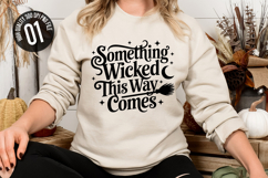 Something Wicked This Way Comes - Halloween t-shirt Design Product Image 1