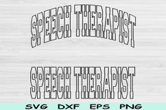 Speech Therapist Svg Cut File, Speech Therapist Png, Speech Product Image 1