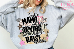 Grunge Just A Mom Trying Not To Raise png, Funny Mom Quote Product Image 4