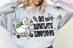 Off to Regulate Emotions PNG, Funny Goose Scooter Design Product Image 2