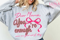 Dear Mama You Are Enough Even On Your Worst Day Png Product Image 2