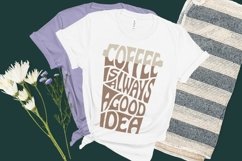 Coffee is always a good idea SVG lettering in a cup shape Product Image 1