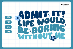 Funny Boy Toddler T-shirt Quotes SVG | Life Would Be Boring Product Image 3