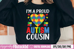 I'm A Proud Autism Cousin SVG Product Image 1
