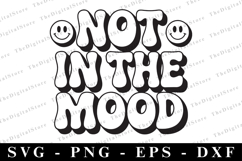 Not in the Mood Svg | Sarcastic Svg Product Image 1