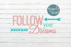 Follow Your Dreams Product Image 3