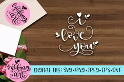 I love you svg, png, jpeg, eps and dxf Product Image 2