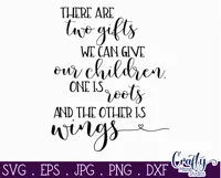 Two Gifts Roots And Wings Inspirational Kids Quote Product Image 2