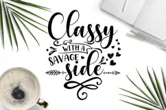 Classy with a savage side SVG, Sassy quote svg, Funny svg Product Image 2