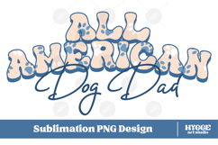 American Dog Dad 4th of July USA Paw DTF PNG Sublimation Product Image 1