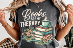 Books Are My Therapy PNG Reading Book Lover Product Image 11