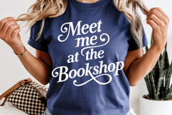 Book Lover PNG Meet Me At The Bookshop Reading Product Image 3