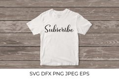 Subscribe calligraphy hand lettering SVG, DXF, PNG, JPEG Product Image 3