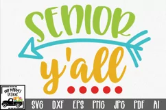 Senior Y'all SVG Cut File - Back to School SVG DXF EPS Product Image 1
