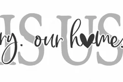 This Is Us - Our Life Our Story Our Home - Farmhouse SVG DXF Product Image 2