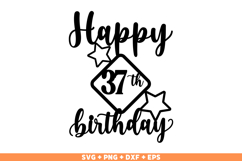 Happy 37th Birthday SVG, Happy Birthday SVG, Birthday shirt Product Image 1