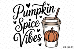 Pumpkin Spice Vibes Svg | Halloween Svg | Svg Cut Files Product Image 1