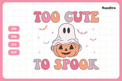 Funny Halloween Toddler Shirt Quote SVG | Too Cute To Spook Product Image 3