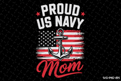 Proud US Navy Mom SVG Design | Mother&#039;s day Svg | Mom Svg Product Image 1