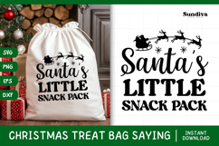 Christmas Treat Bag Quote SVG | Santas Little Snack Pack Product Image 1