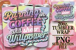 Funny Coffee Quotes Tumbler Wrap | Mom 20oz Sublimation Product Image 1