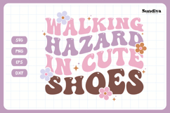 Funny Toddler T-shirt Quotes SVG | Walking Hazard Product Image 3