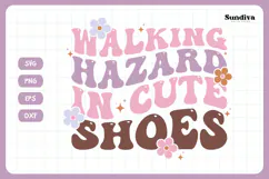 Funny Toddler T-shirt Quotes SVG | Walking Hazard Product Image 3