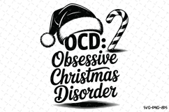 Obsessive Christmas Disorder Svg | Christmas Svg | Svg File Product Image 1